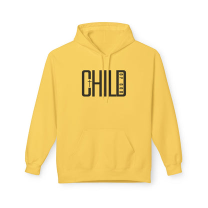 "Child of God" Premium Unisex Fleece Hoodie – Softstyle Midweight Comfort"