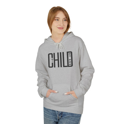 "Child of God" Premium Unisex Fleece Hoodie – Softstyle Midweight Comfort"