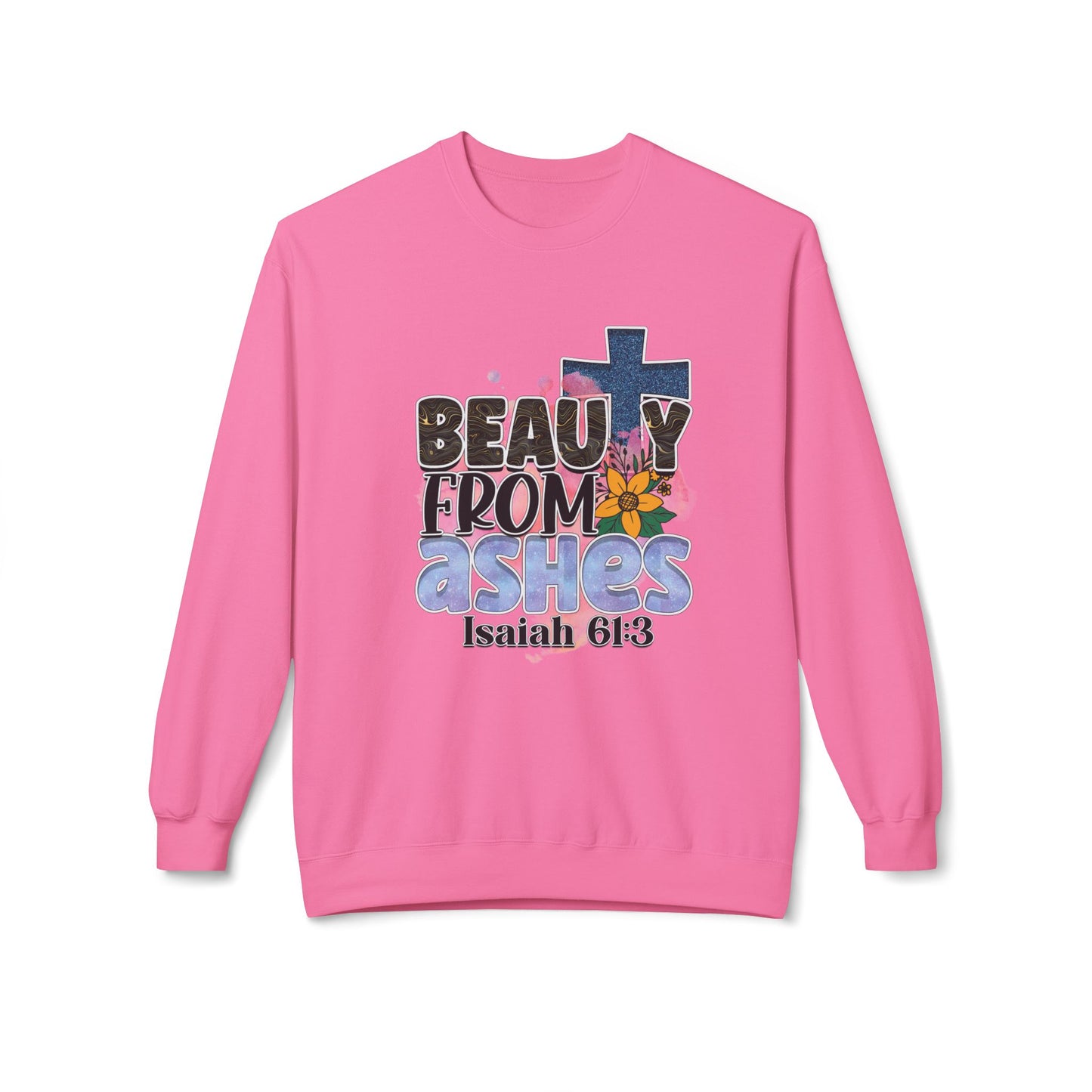 "Beauty From Ashes" Unisex Softstyle Fleece Crewneck Sweatshirt – Midweight Comfort & Inspirational Design