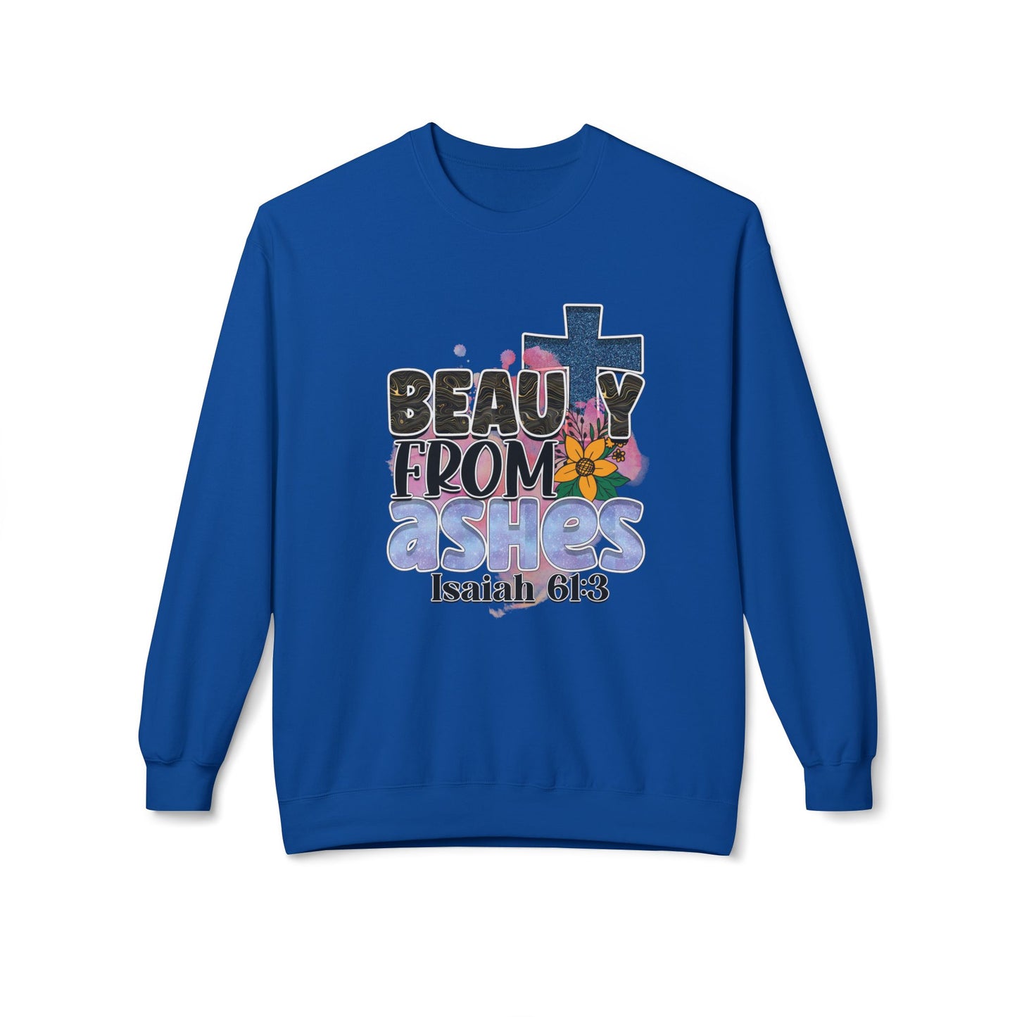 "Beauty From Ashes" Unisex Softstyle Fleece Crewneck Sweatshirt – Midweight Comfort & Inspirational Design